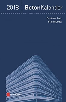 Beton-Kalender 2018: Schwerpunkte: Instandsetzung (German Edition)