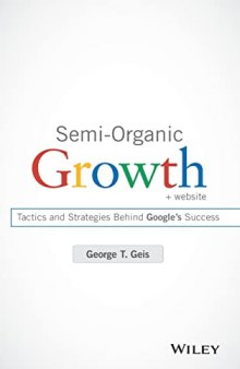 Semi-Organic Growth: Tactics and Strategies Behind Google's Success