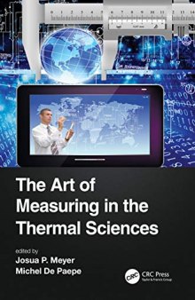 The Art of Measuring in the Thermal Sciences