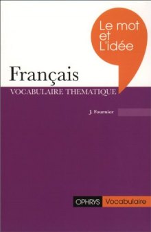 Le mot et l'idée en français