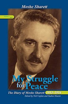 My Struggle for Peace, Volume 2 (1955): The Diary of Moshe Sharett, 1953-1956