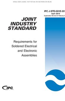 IPC J-STD-001: Requirements for Soldered Electrical and Electronic Assemblies (IPC J-STD-001E-2010)