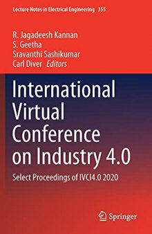 International Virtual Conference on Industry 4.0: Select Proceedings of IVCI4.0 2020