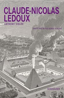 Claude-Nicolas Ledoux: Architektur und Utopie im Zeitalter der Französischen Revolution. Zweite und erweiterte Ausgabe (German Edition)