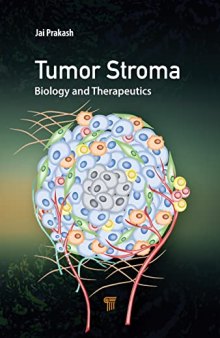 Tumor Stroma: Biology and Therapeutics