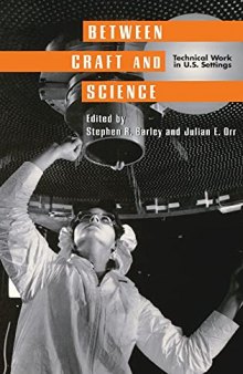 Between Craft and Science: Technical Work in the United States