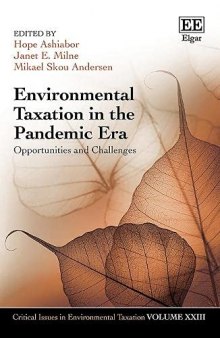 Environmental Taxation in the Pandemic Era – Opportunities and Challenges