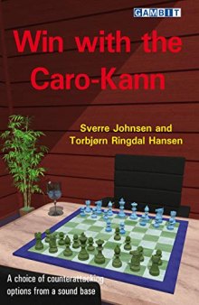 Win with the Caro-Kann (Sverre's Chess Openings)