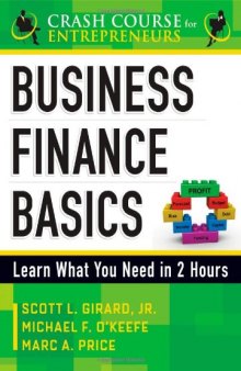 Business Finance Basics: Learn What You Need In 2 Hours