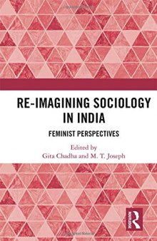 Re-Imagining Sociology in India: Feminist Perspectives