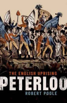 Peterloo: The English Uprising