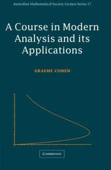 A course in modern analysis and its applications