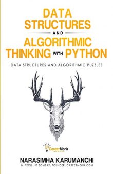 Data Structure and Algorithmic Thinking with Python: Data Structure and Algorithmic Puzzles