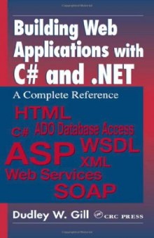 Building Web Applications with C# and .Net: A Complete Reference