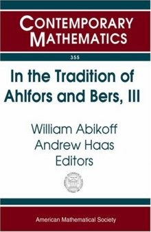 In The Tradition Of Ahlfors And Bers, Iii: The Ahlfors-bers Colloquium, October 18-21, 2001, University Of Connecticut At Storrs