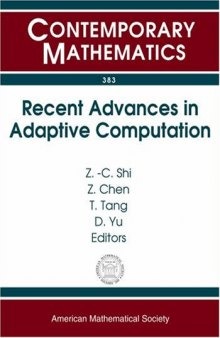 Recent Advances in Adaptive Computation: Proceedings of the International Conference on Recent Advances in Adaptive Computation, Hangzhou, China, May 24-28, 2004