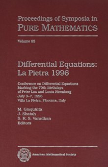 Differential Equations: LA Pietra 1996 : Conference on Differential Equations Marking the 70th Birthdays of Peter Lax and Louis Nirenberg, July 3-7,
