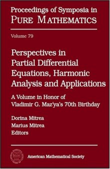 Perspectives in Partial Differential Equations, Harmonic Analysis and Applications