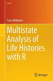 Multistate Analysis of Life Histories with R