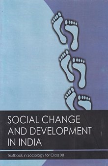 Social Change and Development in India (Sociology Class 12)