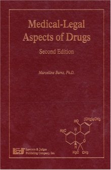 Medical-Legal Aspects of Drugs