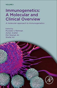 Immunogenetics: A Molecular and Clinical Overview: A Molecular Approach to Immunogenetics