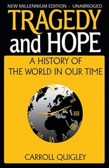 Tragedy and Hope: A History of the World in Our Time (New Millenium Edition, Unabridged)