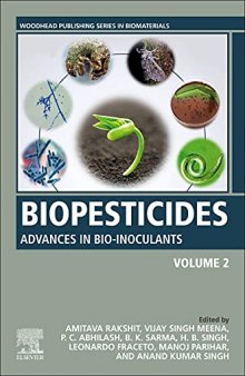 Biopesticides: Volume 2: Advances in Bio-inoculants (Woodhead Publishing Series in Food Science, Technology and Nutrition)