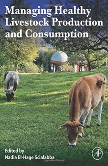 Managing Healthy Livestock Production and Consumption: Low Input Livestock Landscapes