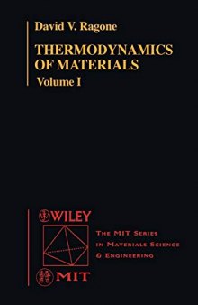 Thermodynamics of Materials, Volume 1