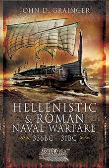 Hellenistic and Roman Naval Wars 336BC - 31BC