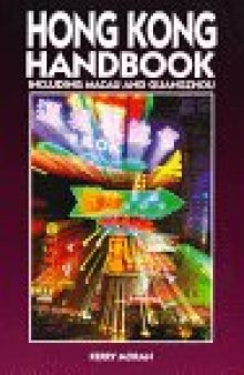 Hong Kong Handbook (Including Macau and Guangzhou)