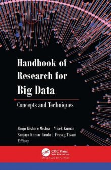 Handbook of Research for Big Data: Concepts and Techniques