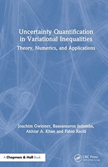 Uncertainty Quantification in Variational Inequalities: Theory, Numerics, and Applications