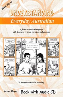 Understanding everyday Australian : Book 3