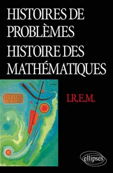 Histoires de problèmes - Histoire des mathématiques