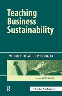 Teaching Business Sustainability: From Theory to Practice