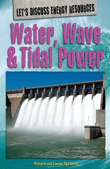 Water, Wave and Tidal Power