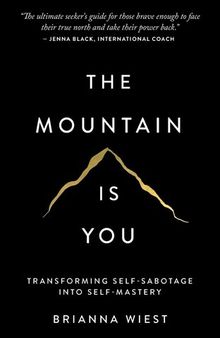 The Mountain is You