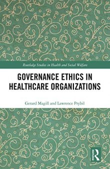 Governance Ethics in Healthcare Organizations