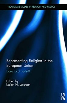 Representing Religion in the European Union: Does God Matter?