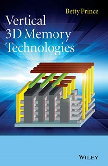 Vertical 3D Memory Technologies