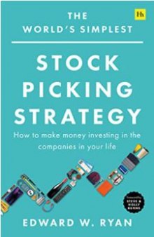 The Worlds Simplest Stock Picking Strategy