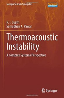 Thermoacoustic Instability: A Complex Systems Perspective