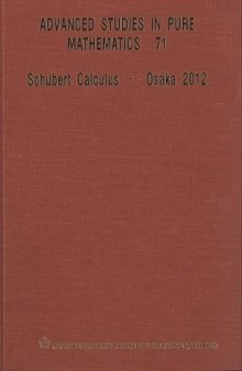 Schubert Calculus - Osaka 2012 (Collect)