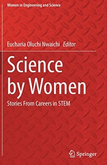 Science by Women: Stories From Careers in STEM