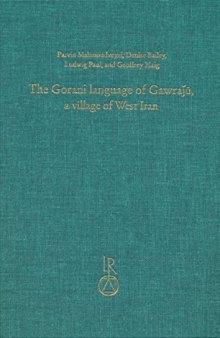 The Gorani language of Gawraǰū, a village of West Iran