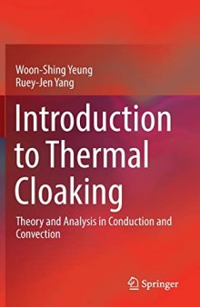Introduction to Thermal Cloaking: Theory and Analysis in Conduction and Convection