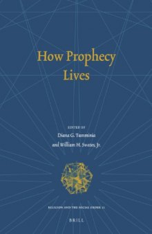 How prophecy lives