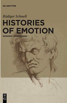 Histories of Emotion: Modern Premodern